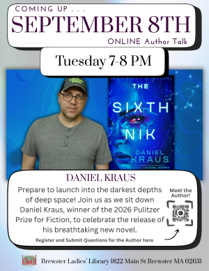 Virtual Speaker Series: A Ship Called Sickness & A Space Crew with Daniel Kraus image