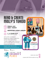 Come join the Cape Cod Children's Place for an extra special storytime! We’ll read Molly's Tuxedo 