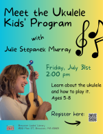 Learn about the ukulele and how to play it.  Ages 5-8