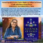 Virtual Speaker Series: Native Rights & Culture in Fiction–A Talk w/ Mona Susan Power