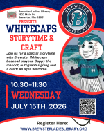 oin us for a special storytime with Brewster Whitecaps baseball players, Cappy the mascot, autograph