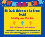 Teen Event: 6th Grade Welcome and Ice Cream Social