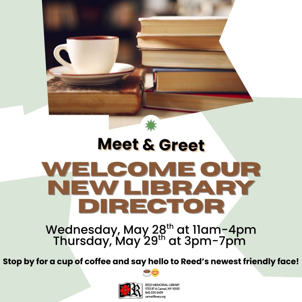 05/28/2025 | Meet & Greet: Welcome Our New Library Director! | Reed ...
