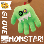Teen - Take and Make - Glove Monsters(gr 6-12)