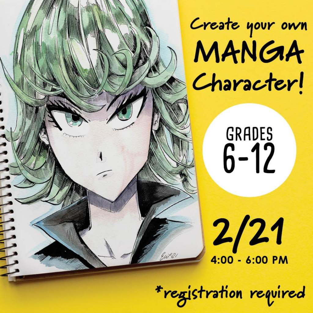 02/21/2023 Teen Create Your Own Manga Character (Gr 612) Cary