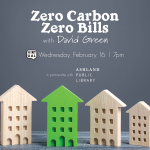 Zero Carbon, Zero Bills with Author David Green