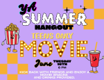 Colorful flyer reading “YA Summer Hangout: Teens Only Movie,” with a popcorn and soda illustrati