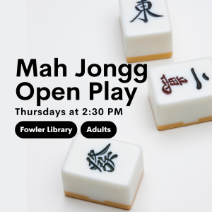 Mah Jongg Open Play at Fowler image
