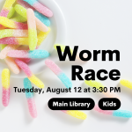 Worm Race.