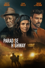 Friday Movie Matinee: Paradise Highway (2022)