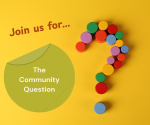 Colorful question mark invitation for Community Question event