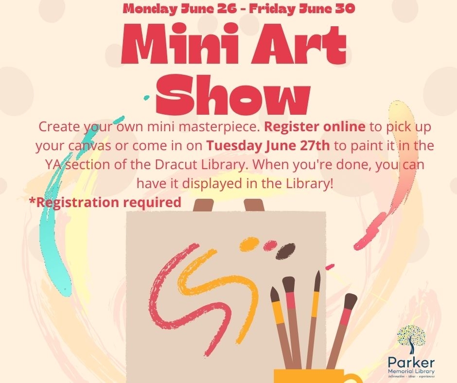 06/26/2023 YA Mini Art Show Parker Memorial Library