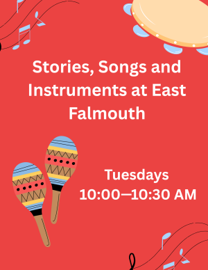 Stories, Songs and Instruments at East Falmouth image