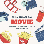 Middle School Early Release Day Movie