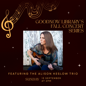 Goodnow Library's Fall Concert Series with the Alison Keslow Trio image
