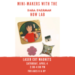 Mini Makers April 2026