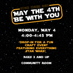 May 4th Drop in Craft