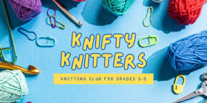 Knifty Knitters Club for Grades 3-5 image