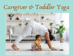 Caregiver Toddler Yoga