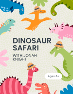 Dinosaur safari.
