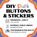 DIY Pride Buttons & Stickers flyer.