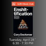 SciFri April 2026 Enshitification