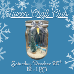 December 2025 Tween Craft club - winter scene in a jar