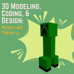 Rhode Island Computer Museum Minecraft Makery