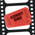 section of film reel with an admit one ticket over top