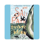 Salt Path, The by Raynor Winn