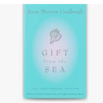 Gift from the Sea, by Anne Morrow Lindbergh