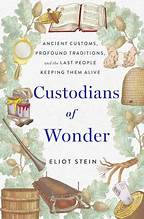 Custodians of Wonder