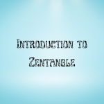 Introduction to Zentangle