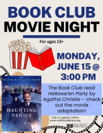 Book Club Movie Night showing A Haunting in Venice on June 15th at 3:00 PM