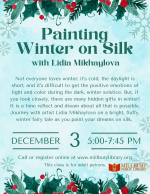 Painting Winter on Silk art program on December 3rd at 5:00 PM