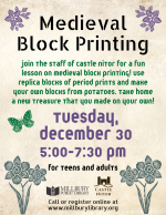 Medieval Block Printing Class on Tuesday, December 30th at 5:00 PM
