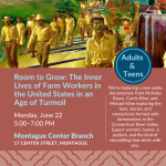 Room to Grow: The Inner Lives of Farm Workers in the United States in an Age of Turmoil