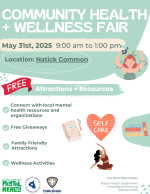 Community Health + Wellness Fair May 31st, 2025 9:00 am to 1:00 pm Location: Natick Common FREE Attr