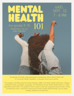 Flyer for Mental Health 101: High Schoolers.