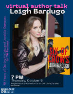 Flyer for Leigh Bardugo Virtual Author Talk on October 9 at 7 PM.