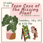 Teen Case of the Missing Plant