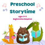 fox, bear, and alligator holding books in foreground, words spelling out preschool storytime above