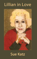 Lillian in Love by Sue Katz