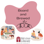 Board and Brewed (20s and 30s)