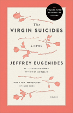 The Virgin Suicides by Jeffery Eugenides