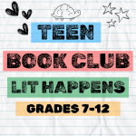 Picture has text that says Teen Book Club Lit Happens. The background is of notebook paper. The imag