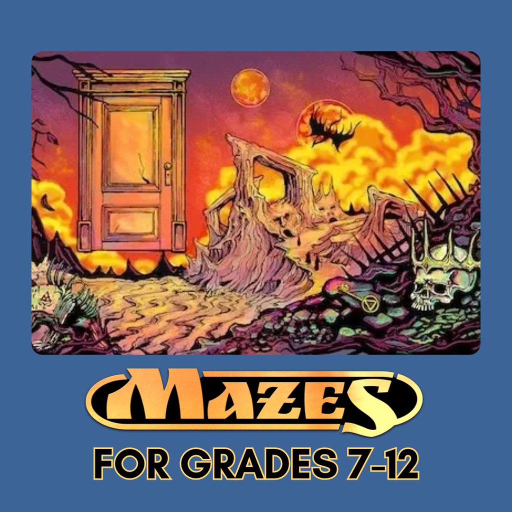Picture of a door hovering in a dystopian landscape. Text reads Mazes, for grades 7-12.