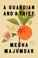 a guardian and a thief by megha majumdar.