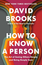 book cover of how to know a person by david brooks.