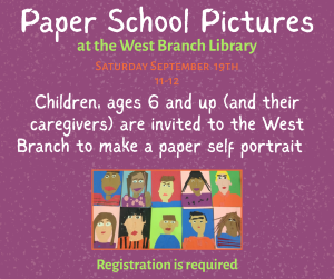 Paper School Pictures- at the West Branch Library image